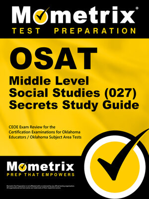 cover image of OSAT Middle Level Social Studies (027) Secrets Study Guide